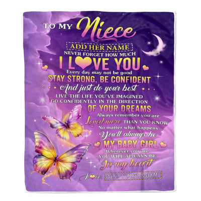 Personalized To My Niece Gifts From Aunt Auntie Blanket Butterfly Never Forget How Much I Love You Niece Birthday Gifts Christmas Customized Fleece Blanket | teecentury