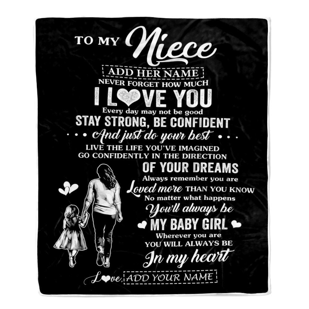 Personalized To My Niece Gifts From Aunt Auntie Blanket Never Forget How Much I Love You Niece Birthday Graduation Christmas Customized Fleece Throw Blanket | teecentury