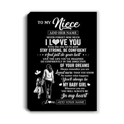 Personalized To My Niece Gifts From Aunt Auntie Canvas Never Forget How Much I Love You Niece Birthday Graduation Christmas Gift Custom Wall Art Framed Canvas | teecentury