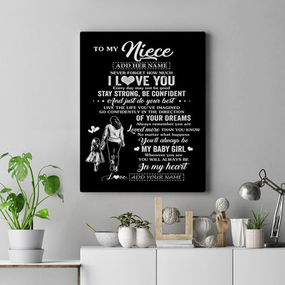 Personalized To My Niece Gifts From Aunt Auntie Canvas Never Forget How Much I Love You Niece Birthday Graduation Christmas Gift Custom Wall Art Framed Canvas | teecentury
