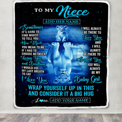 Personalized To My Niece Gifts From Aunt Uncle Auntie Blanket Sometimes Lion Niece Birthday Gifts Graduation Christmas Customized Fleece Throw Blanket | teecentury
