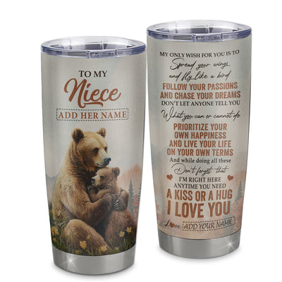 Personalized To My Niece Gifts Tumbler From Aunt Uncle Bear My Only Wish For You Niece Birthday Gifts Graduation Christmas Custom Stainless Steel Cup Travel Mug | teecentury