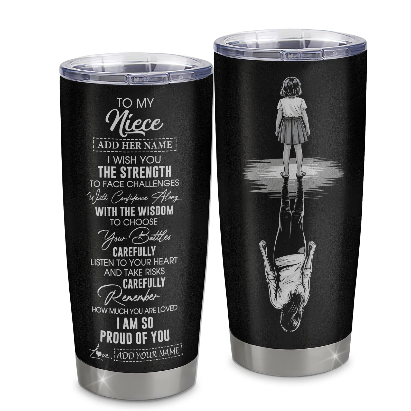 Personalized To My Niece Gifts Tumbler From Aunt Uncle I Wish You The Strength Aunt Niece Birthday Gifts Christmas Graduation Custom Stainless Steel Travel Mug | teecentury
