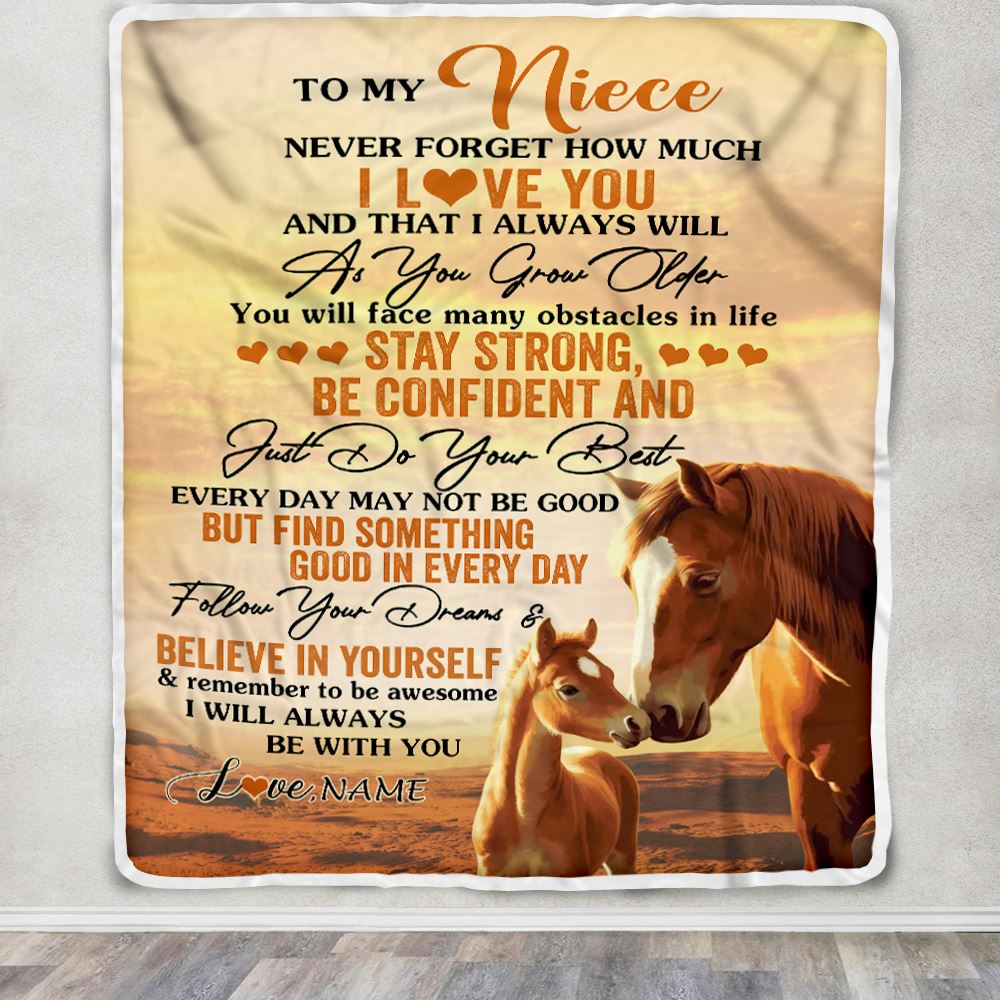 Personalized To My Niece I Love You Forever Blanket From Aunt Auntie Uncle Horse Niece Birthday Gifts Positive Graduation Christmas Customized Fleece Blanket | teecentury