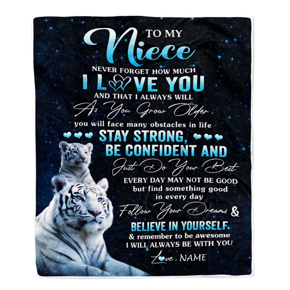 Personalized To My Niece I Love You Forever Blanket From Aunt Auntie Uncle White Tiger Niece Birthday Gifts Graduation Christmas Customized Fleece Blanket | teecentury