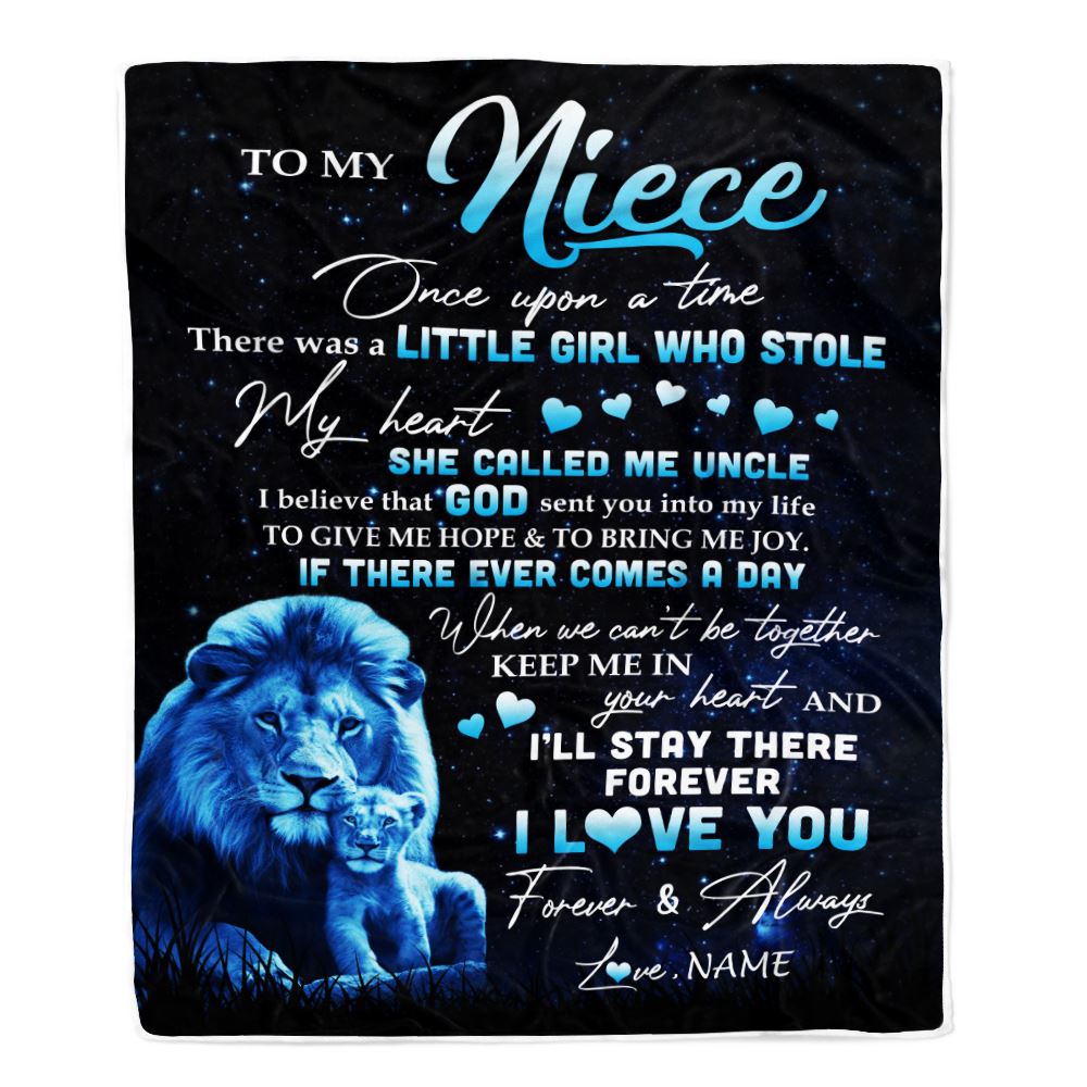 Personalized To My Niece Lion Blanket From Uncle I'll Stay There Forever Niece Birthday Graduation Christmas Customized Bed Quilt Fleece Throw Blanket | teecentury