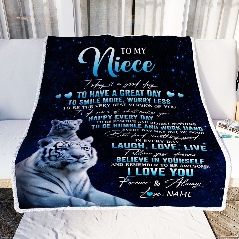 Personalized To My Niece Tiger Blanket From Aunt Uncle Today Is A Good Day Niece Gifts Birthday Graduation Christmas Customized Bed Fleece Throw Blanket | teecentury