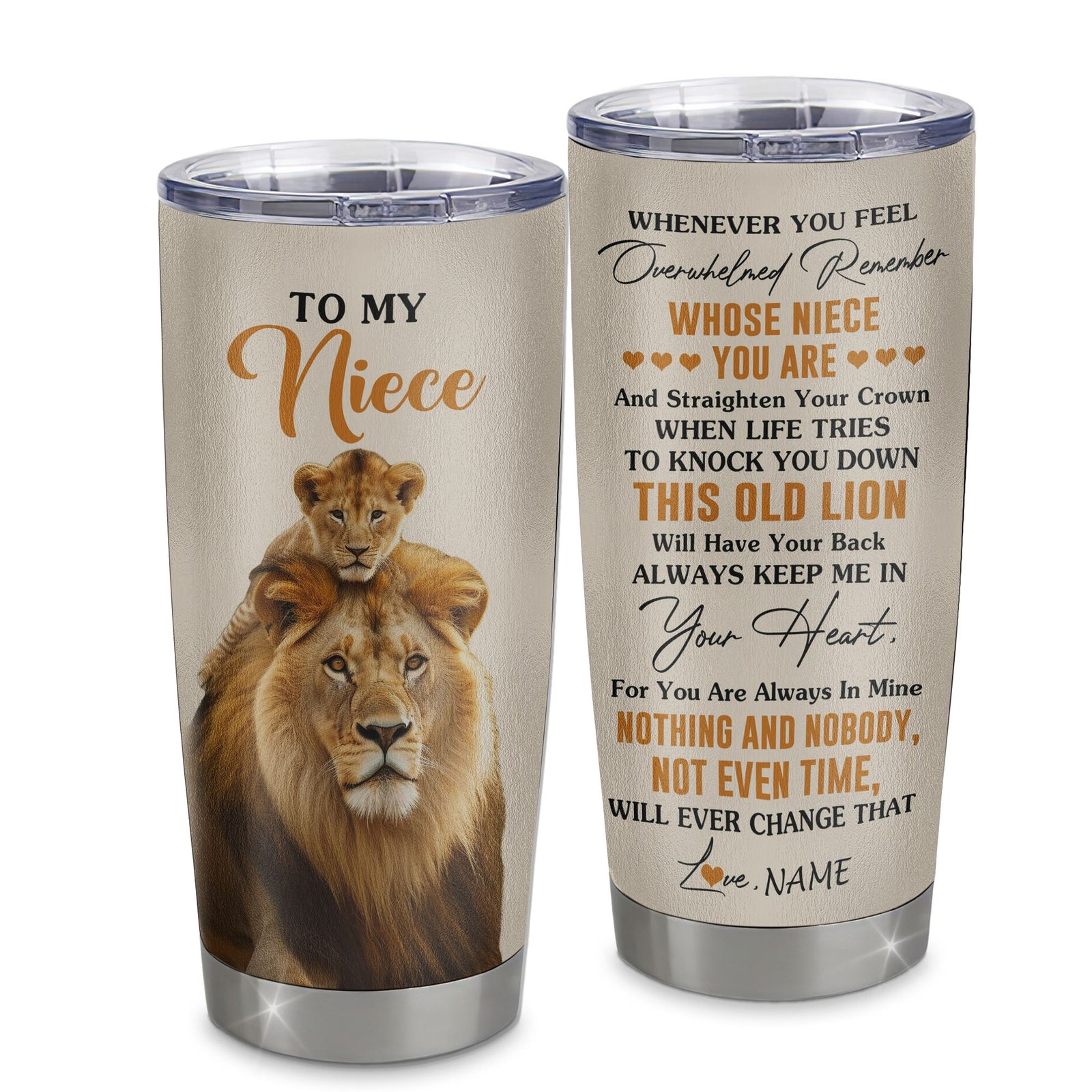 Personalized To My Niece Tumbler Cup From Uncle Whenever You Fell Overwhelmed Lion Niece Pendant Birthday Gifts Graduation Christmas Custom Travel Mug | teecentury