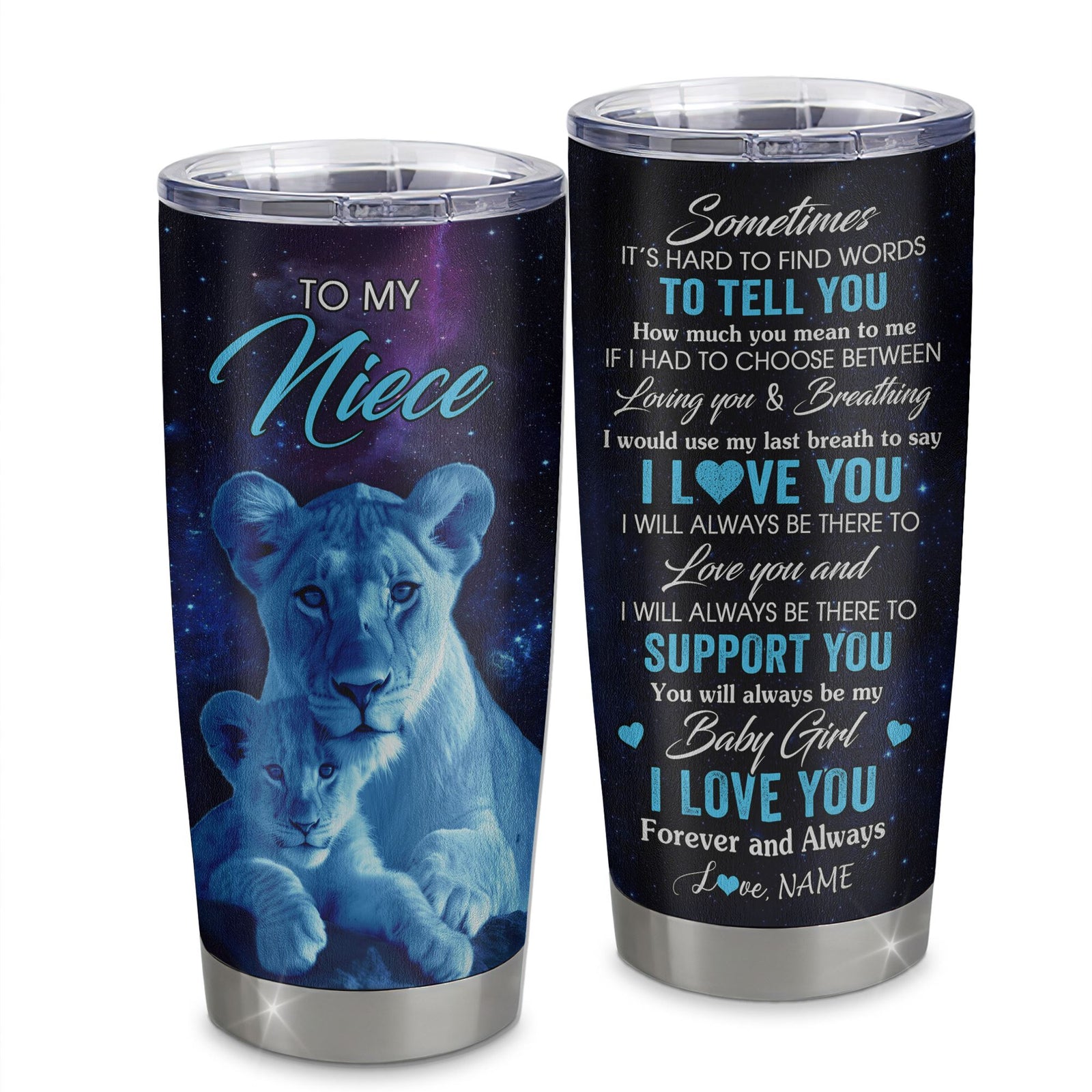 Personalized To My Niece Tumbler From Aunt Auntie Stainless Steel Cup Sometimes It's Hard Lion Niece Gift Birthday Graduation Christmas Custom Travel Mug | teecentury