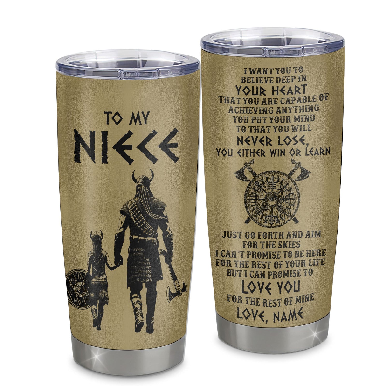 Personalized To My Niece Tumbler From Uncle Stainless Steel Cup You Will Never Lose Viking Niece Birthday Gifts Graduation Christmas Custom Travel Mug | teecentury