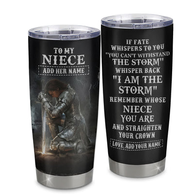 Personalized To My Niece Tumbler Women Warrior Knights Templar I Am The Storm Best Niece Birthday Gifts Graduation Christmas Custom Stainless Steel Cup Travel Mug | teecentury