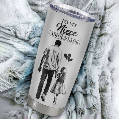 Personalized To My Niece Tumbler You Will Never Lose From Uncle Niece Birthday Gifts Graduation Christmas Custom Stainless Steel Cup Travel Mug | teecentury