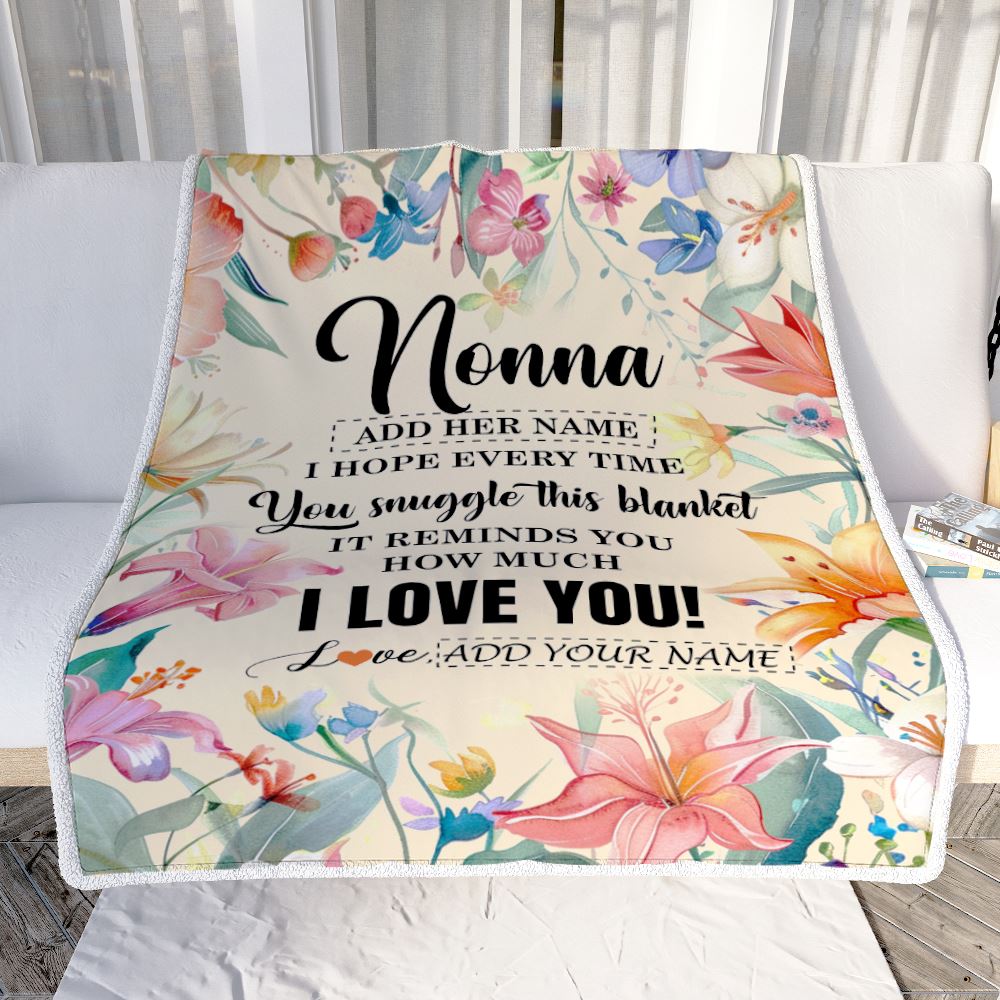 Personalized To My Nonna Blanket From Grandkids Grandson Floral I Love You Great Nonna Birthday Gifts Mothers Day Christmas Customized Fleece Blanket | teecentury