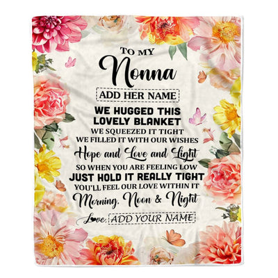 Personalized To My Nonna Blanket From Grandkids Grandson Floral We Hugged This Lovely Nonna Birthday Gifts Mothers Day Christmas Customized Fleece Blanket | teecentury