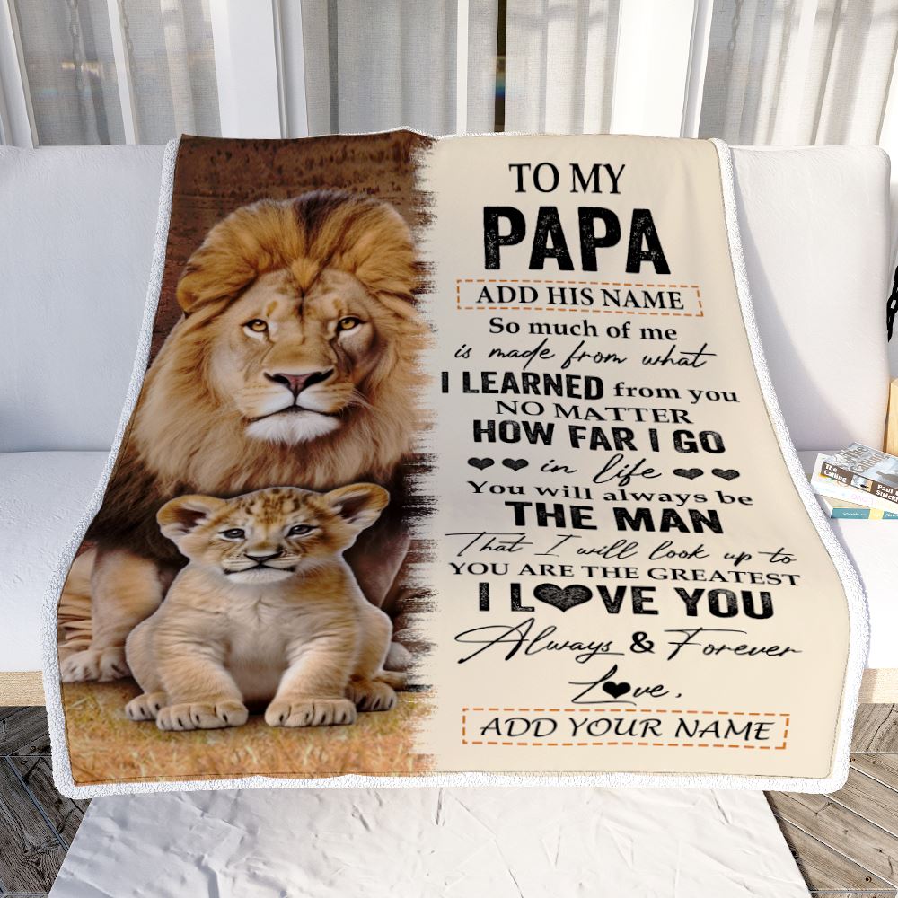 Personalized To My Papa Blanket From Grandson Granddaughter You Are The Greatest Lion Papa Birthday Gifts Fathers Day Christmas Customized Fleece Blanket | teecentury