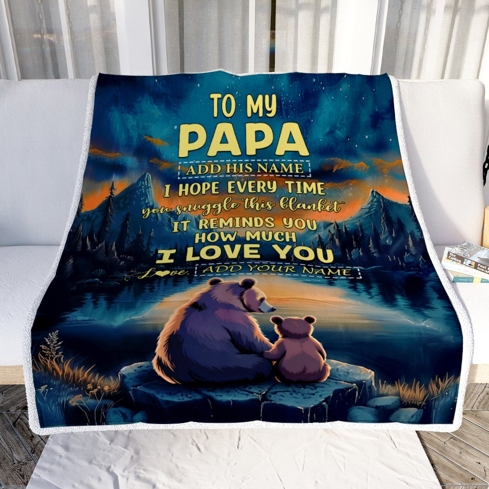 Personalized To My Papa Gifts Blanket From Grandson Grandkids I Love You Bear Papa Birthday Gifts Present For Fathers Day Christmas Customized Fleece Blanket | teecentury