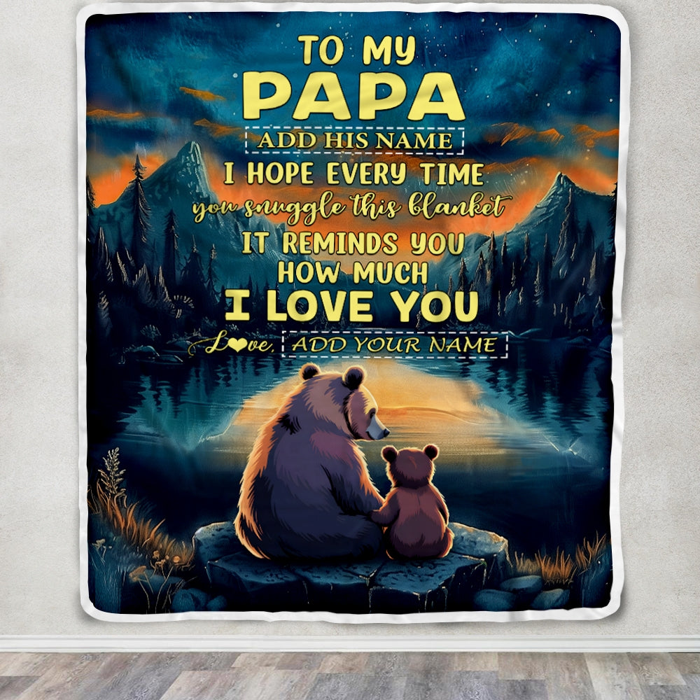 Personalized To My Papa Gifts Blanket From Grandson Grandkids I Love You Bear Papa Birthday Gifts Present For Fathers Day Christmas Customized Fleece Blanket | teecentury