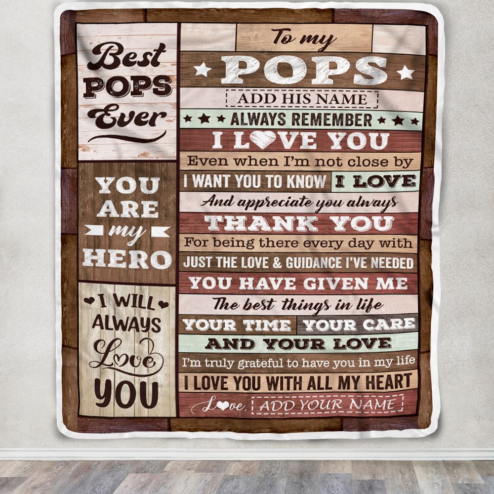 Personalized To My Pops Blanket Fathers Day Pops Gifts From Grandkids Wood Always Remember I Love You Pops Birthday Gifts Christmas Customized Fleece Blanket | teecentury