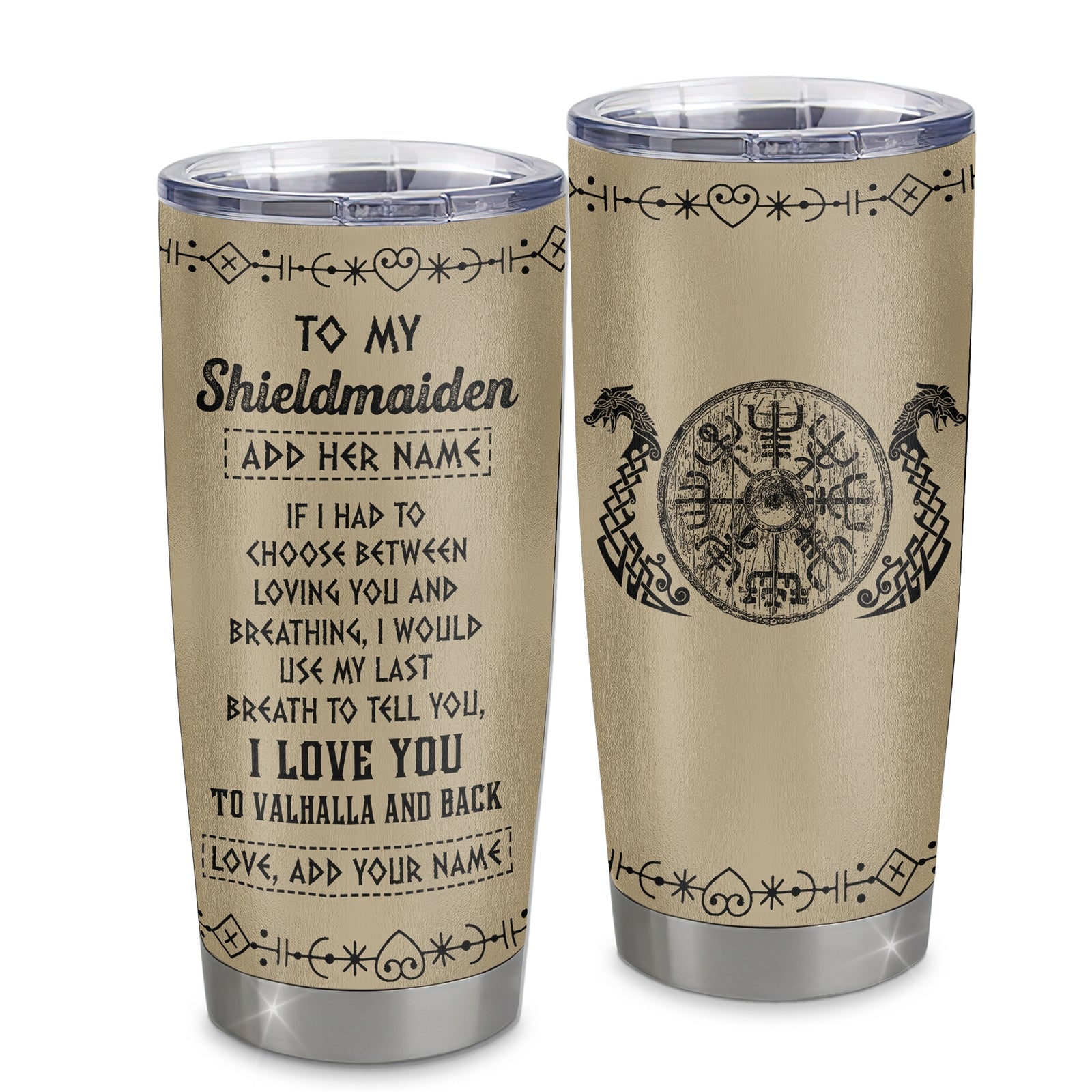 Personalized To My Shieldmaiden Tumbler Viking I Love You Valhalla Wife Viking For Women Girlfriend Birthday Gifts Valentines Christmas Custom Stainless Steel Mug | teecentury