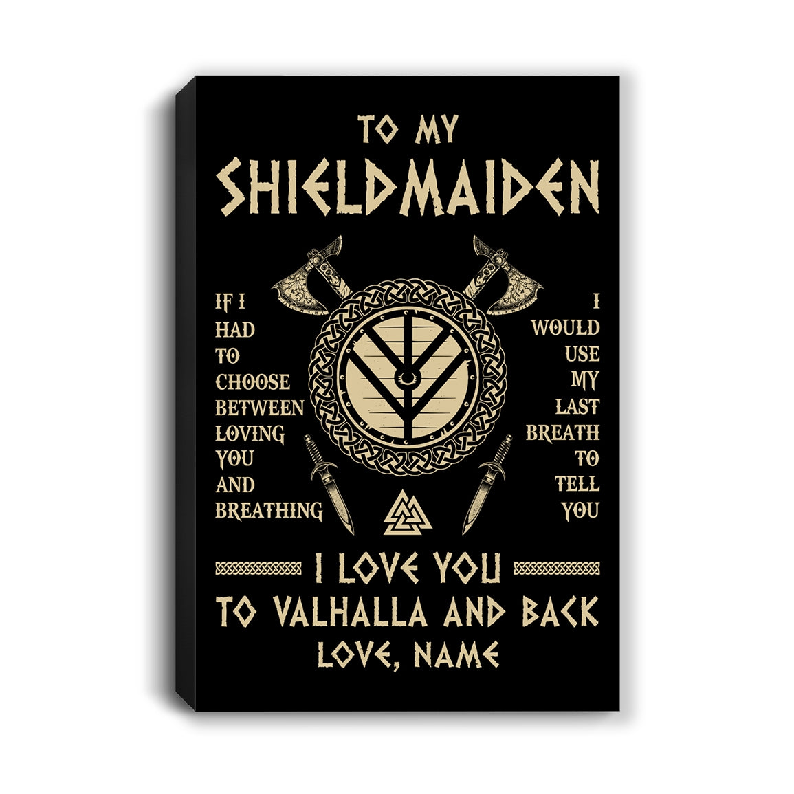 Personalized To My Shieldmaiden Viking Canvas Wife From Husband I Love You To Valhalla Soulmate Girlfriend Birthday Anniversary Custom Wall Art Print Framed Canvas | teecentury
