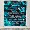 Personalized To My Sister Blanket From Brother Butterfly You Are Braver Than You Seem Sister Birthday Graduation Christmas Customized Fleece Throw Blanket | teecentury
