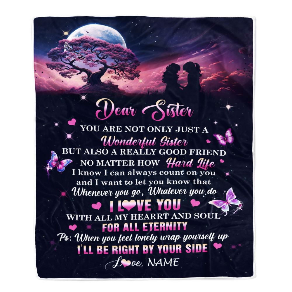 Personalized To My Sister Blanket From Sister Tree Butterfly I Will Be Right By Your Side Sister Birthday Graduation Christmas Customized Gift Fleece Blanket | teecentury