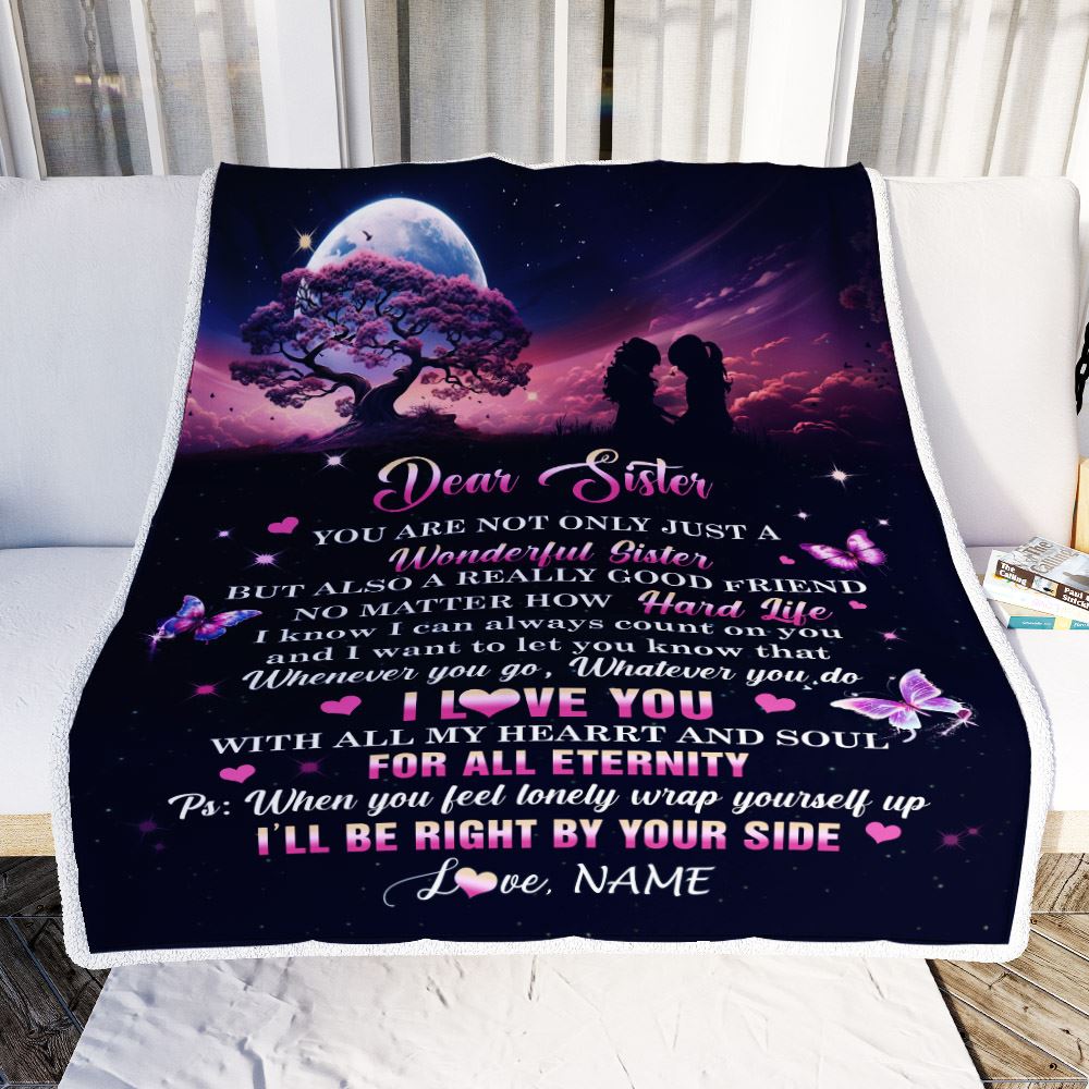 Personalized To My Sister Blanket From Sister Tree Butterfly I Will Be Right By Your Side Sister Birthday Graduation Christmas Customized Gift Fleece Blanket | teecentury