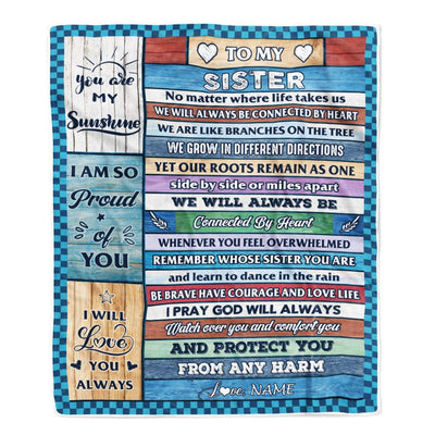 Personalized To My Sister Blanket From Sister Wood No Matter Where Life Takes Us Soul Sister Birthday Christmas Graduation Customized Fleece Throw Blanket | teecentury