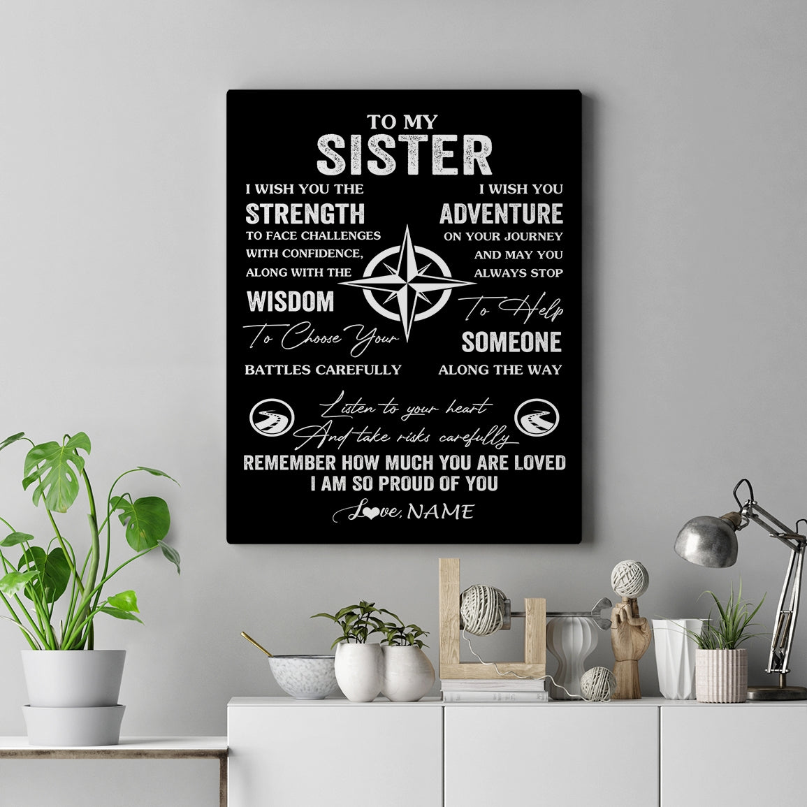 Personalized To My Sister Canvas From Brother I Wish You The Strength Sister Birthday Gifts Graduation Christmas Custom Wall Art Print Framed Canvas | teecentury