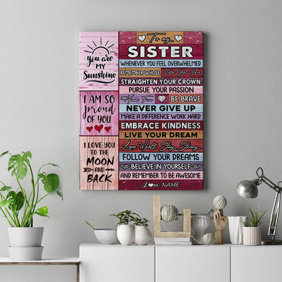 Personalized To My Sister Canvas From Brother Never Believe In Yourself Awesome Pink Wood Sister Birthday Christmas Custom Wall Art Print Home Decor Framed Canvas | teecentury