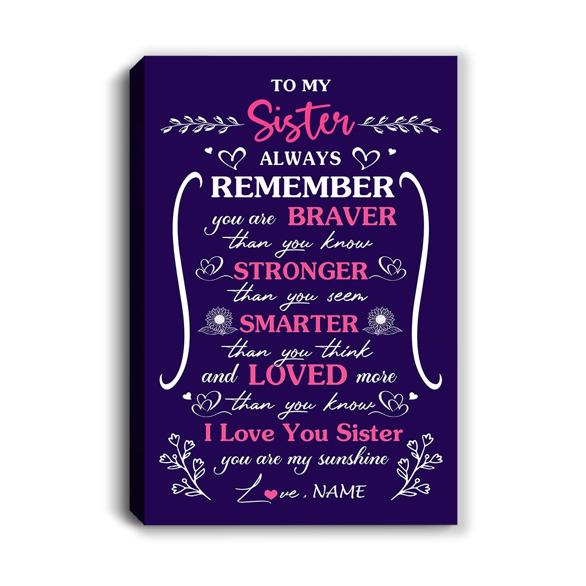 Personalized To My Sister Canvas From Sister Purple I Love You Sister Birthday Gift Graduation Christmas Custom Wall Art Print Framed Canvas | teecentury
