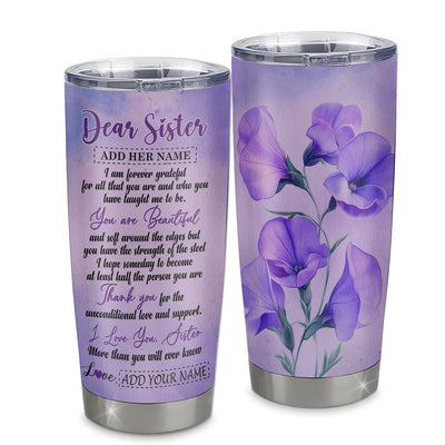 Personalized To My Sister Gifts From Brother Tumbler Flower You Are Beautiful Gifts For Sister Birthday Gifts Sister Graduation Christmas Custom Stainless Steel Mug | teecentury