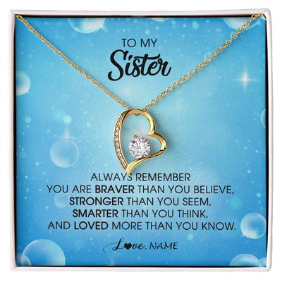 Forever Love Necklace 18K Yellow Gold Finish | Personalized To My Sister Necklace From Sister Brother Always Remember You Are Braver Sister Pendant Jewelry Birthday Christmas Customized Message Card | teecentury