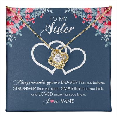 Love Knot Necklace 18K Yellow Gold Finish | 1 | Personalized To My Sister Necklace From Sister Brother Braver Stronger Smarter Loved Sister Pendant Jewelry Birthday Christmas Customized Message Card | teecentury