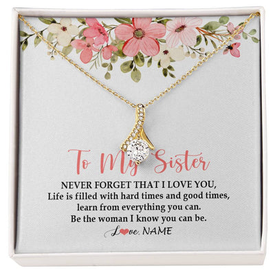 Alluring Beauty Necklace 18K Yellow Gold Finish | Personalized To My Sister Necklace From Sister Brother Never Forget That I Love You Sister Pendant Jewelry Birthday Christmas Customized Gift Box Message Card | teecentury