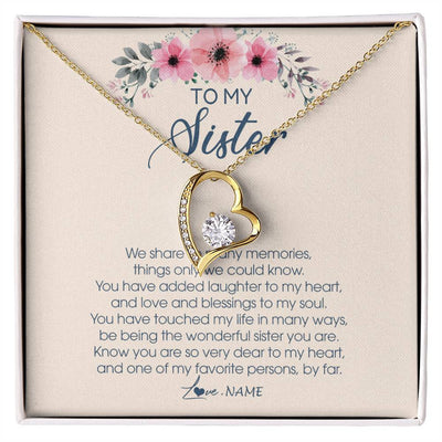 Forever Love Necklace 18K Yellow Gold Finish | Personalized To My Sister Necklace On Her Wedding Day We Share So Many Memories Sister Jewelry Birthday Graduation Christmas Customized Gift Box Message Card | teecentury