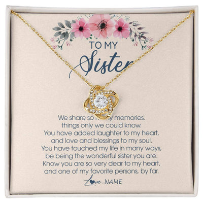 Love Knot Necklace 18K Yellow Gold Finish | Personalized To My Sister Necklace On Her Wedding Day We Share So Many Memories Sister Jewelry Birthday Graduation Christmas Customized Gift Box Message Card | teecentury