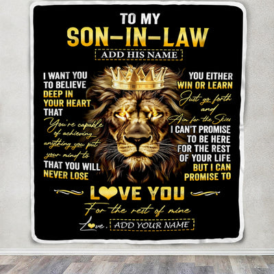 Personalized To My Son-In-Law Gifts Blanket From Mother-In-Law Father-In Law You Will Never Lose Lion Son In Law Birthday Christmas Custom Fleece Blanket | teecentury