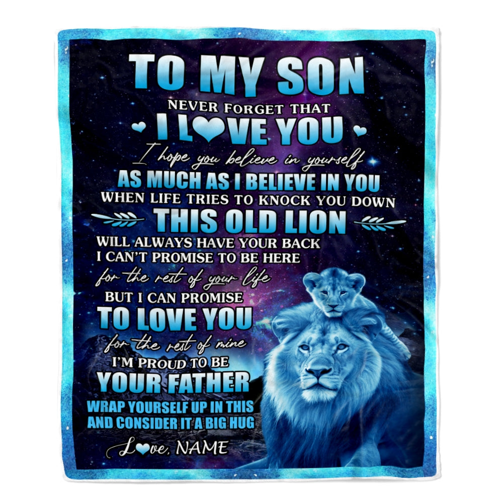 Personalized To My Son Blanket From Dad Father Never Forget That I Love You Lion Son Birthday Thanksgiving Christmas Customized Fleece Throw Blanket Blanket | Teecentury.com