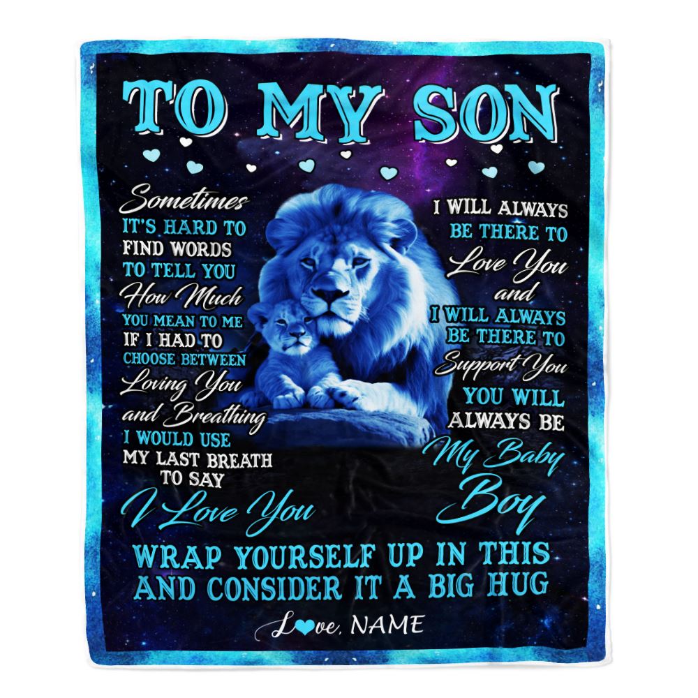 Personalized To My Son Blanket From Dad Father Sometimes It's Hard Lion Son Gift Birthday Graduation Christmas Custom Customized Fleece Throw Blanket | teecentury