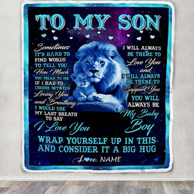 Personalized To My Son Blanket From Dad Father Sometimes It's Hard Lion Son Gift Birthday Graduation Christmas Custom Customized Fleece Throw Blanket | teecentury