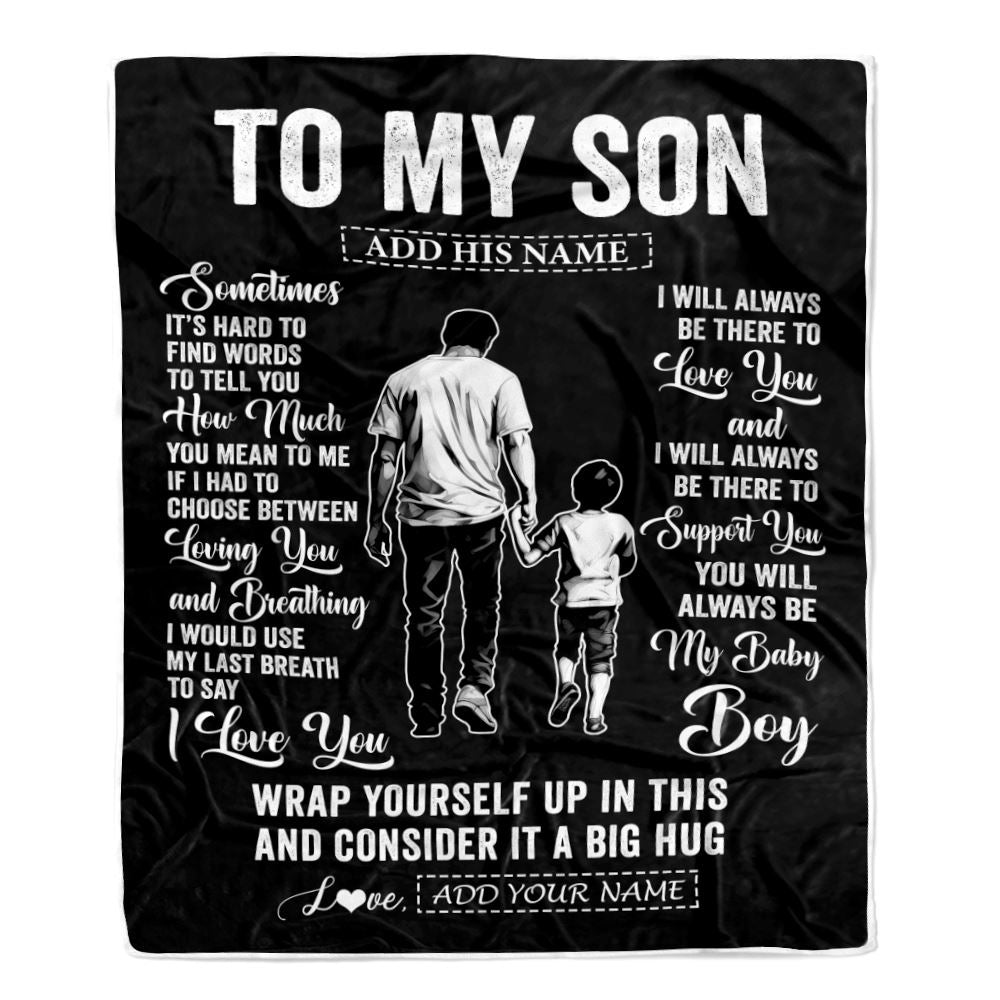 Personalized To My Son Blanket From Dad Father Sometimes It's Hard Son Birthday Gifts Graduation Christmas Customized Fleece Throw Blanket | teecentury