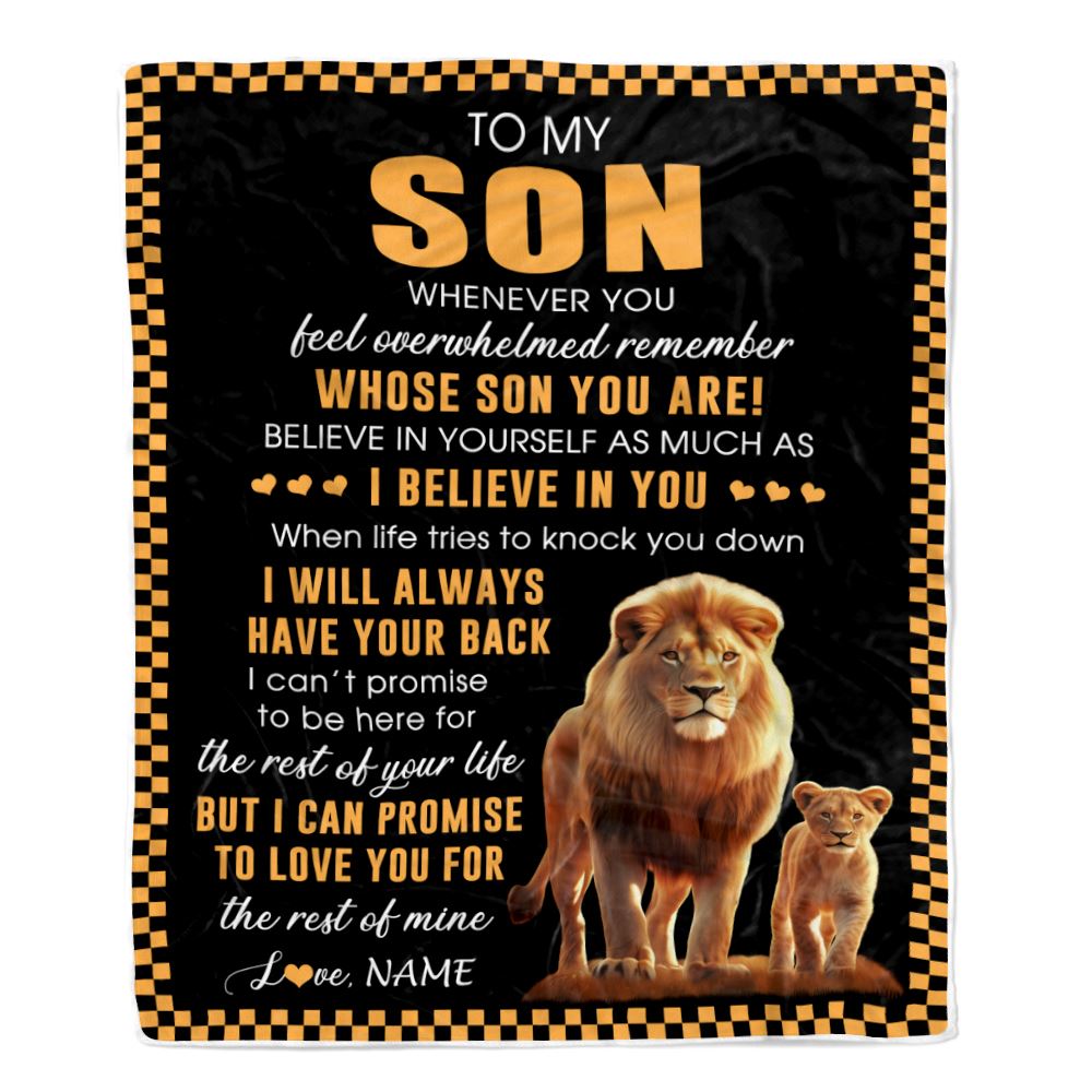 Personalized To My Son Blanket From Dad Father Whenever You Feel Lion Son Birthday Gifts Graduation Christmas Customized Bed Fleece Throw Blanket | teecentury