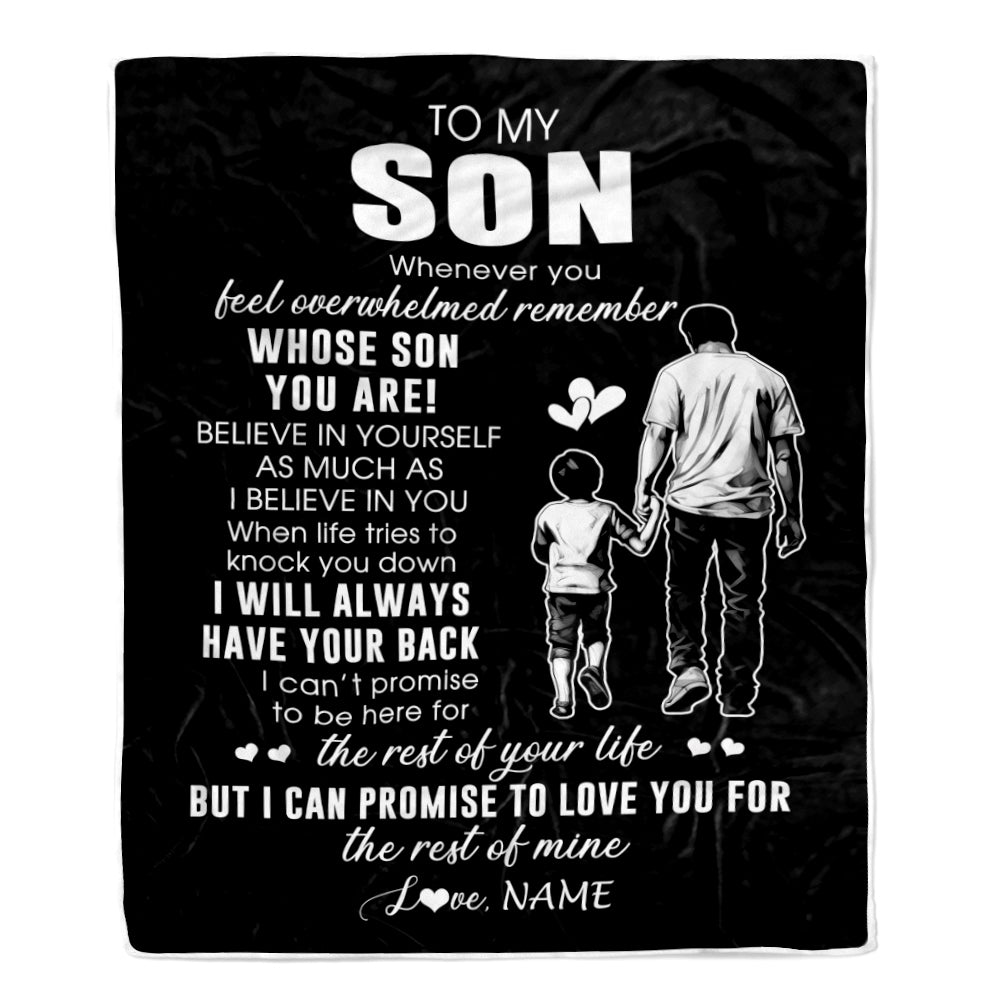 Personalized To My Son Blanket From Dad Father Whenever You Feel Overwhelmed Son Birthday Graduation Christmas Customized Fleece Throw Blanket | teecentury