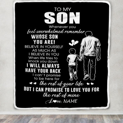 Personalized To My Son Blanket From Dad Father Whenever You Feel Overwhelmed Son Birthday Graduation Christmas Customized Fleece Throw Blanket | teecentury