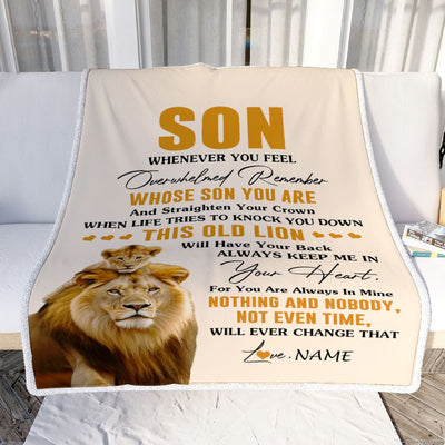 Personalized To My Son Blanket From Dad Father Whenever You Fell Overwhelmed Lion Son Birthday Gifts Graduation Christmas Customized Fleece Throw Blanket | teecentury