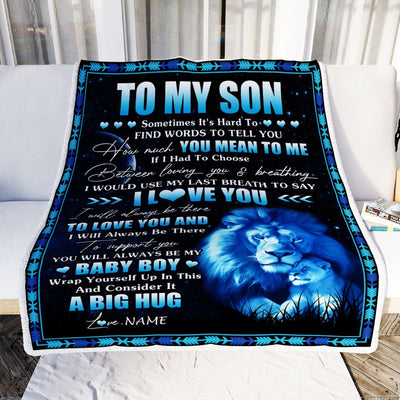Personalized To My Son Blanket From Dad Father You Mean Yo Me My Baby Boy Lion Son Birthday Graduation Christmas Customized Fleece Throw Blanket | teecentury