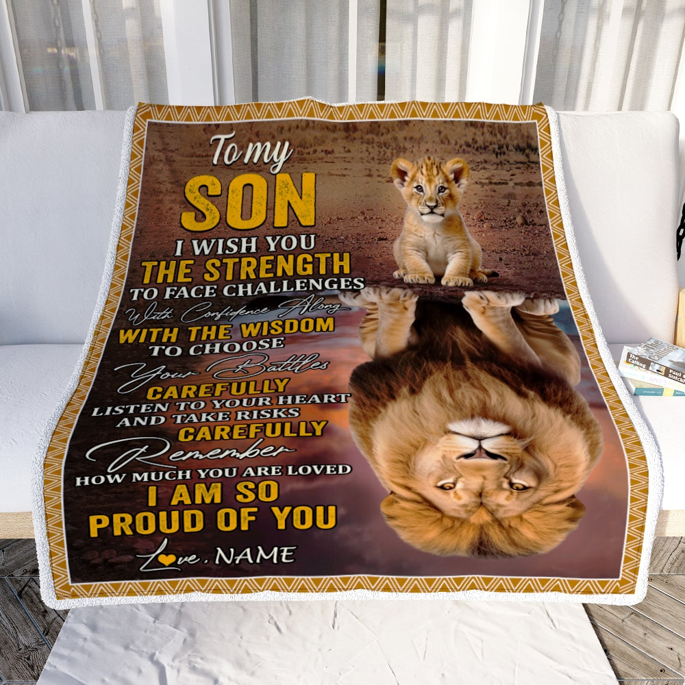 Personalized To My Son Blanket From Mom Dad I Wish You The Strength Lion Son Birthday Graduation Christmas Gift Customized Bed Quilt Fleece Throw Blanket Blanket | Teecentury.com