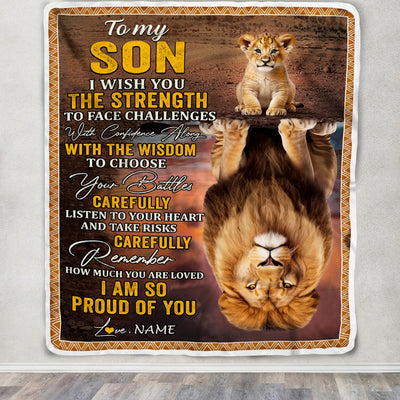 Personalized To My Son Blanket From Mom Dad I Wish You The Strength Lion Son Birthday Graduation Christmas Gift Customized Bed Quilt Fleece Throw Blanket Blanket | Teecentury.com