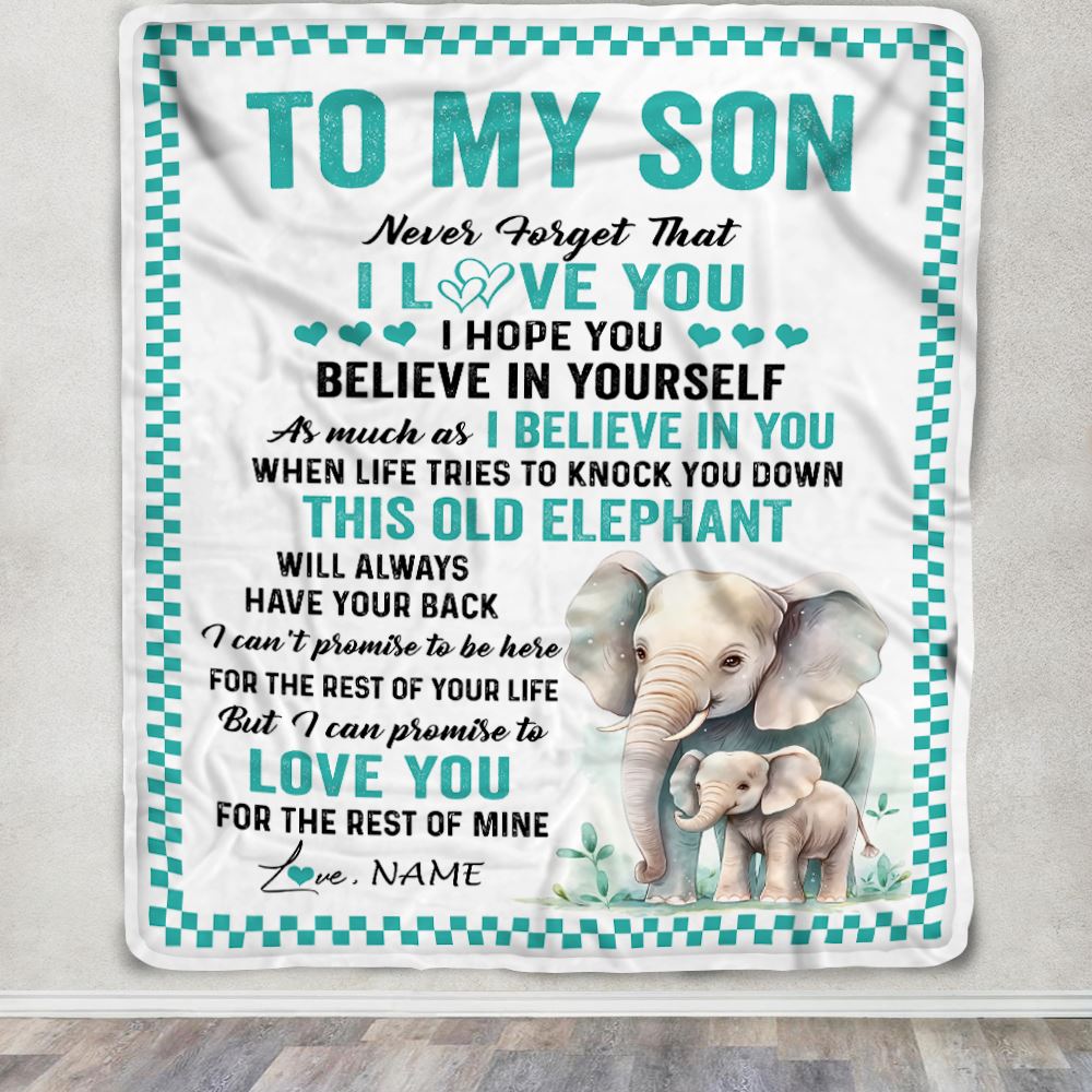 Personalized To My Son Blanket From Mom Dad Mother Father This Old Elephant Love You Son Birthday Gifts Graduation Christmas Customized Fleece Throw Blanket | teecentury